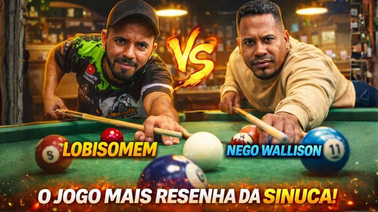 LOBISOMEM vs NEGO WALLISON 🔥 A RESENHA MAIS INSANA DA SINUCA BRASILEIRA!