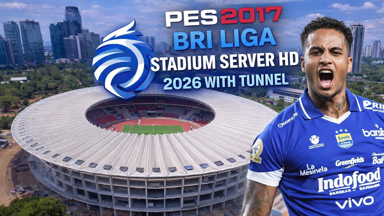 🔥PES 2017 BRI LIGA 1 STADIUM SERVER HD 2026 no bug| compatible with RZ PATCH & T99 PATCH