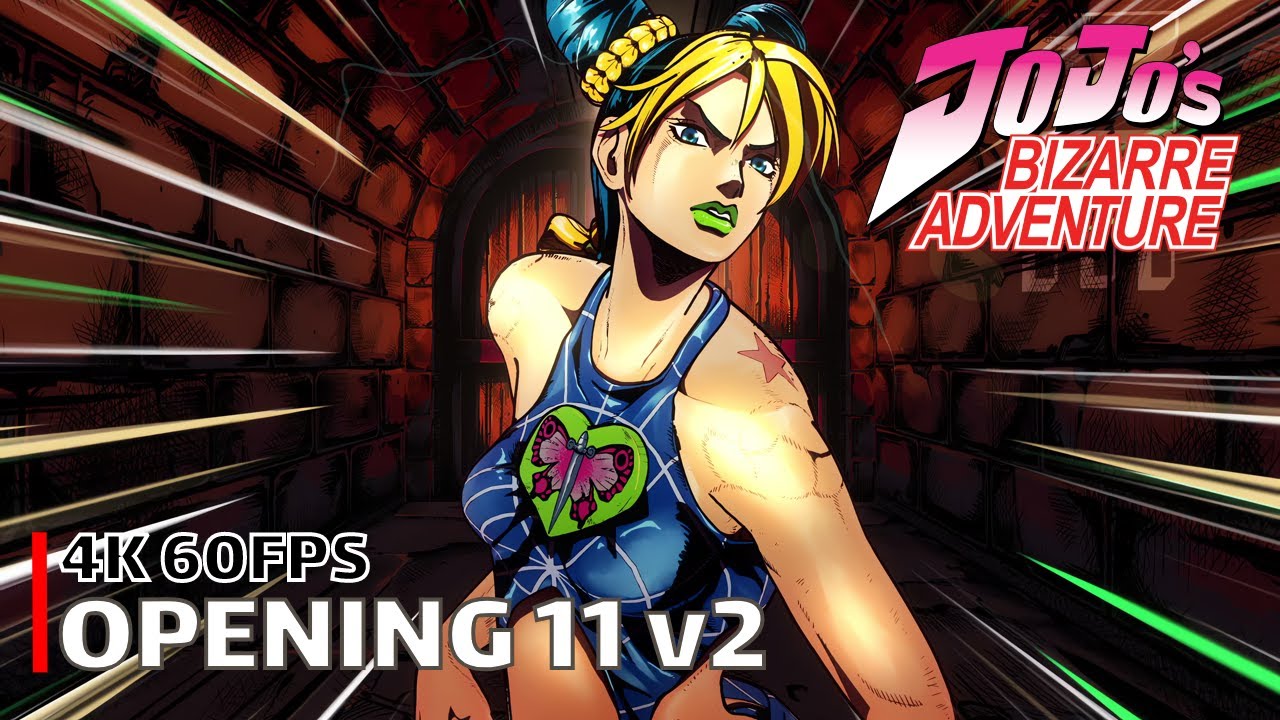 JoJo's Bizarre Adventure - Opening 11 v2 【Heaven&rsquo;s falling down】 4K 60FPS Creditless | CC