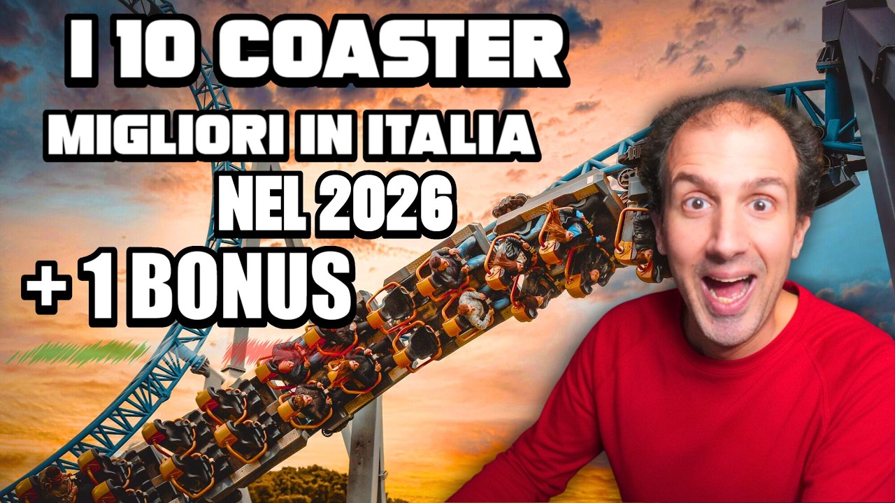 I 10 MIGLIORI ROLLER COASTER in ITALIA nel 2026 + 1 BONUS 🎢