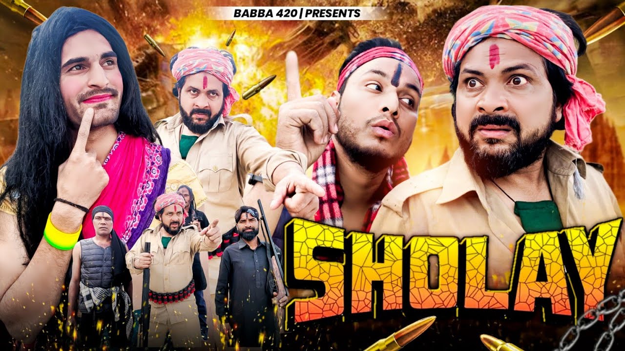 SHOLAY | New Comedy Video | Baba 420 | Babba 420