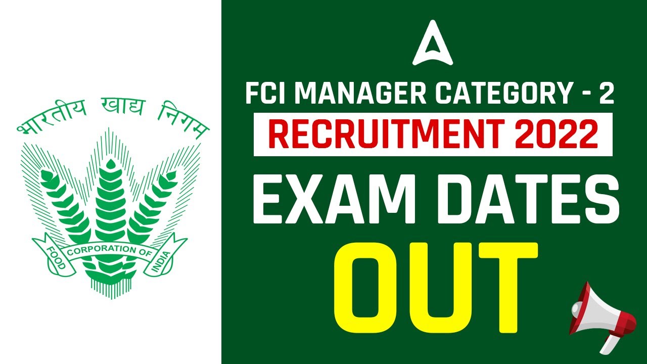 FCI Manager (AG 2) Exam Dates Out | FCI Exam Date 2022 Official Notification