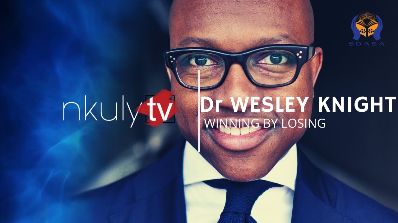 Dr Wesley Knight. Winning by losing