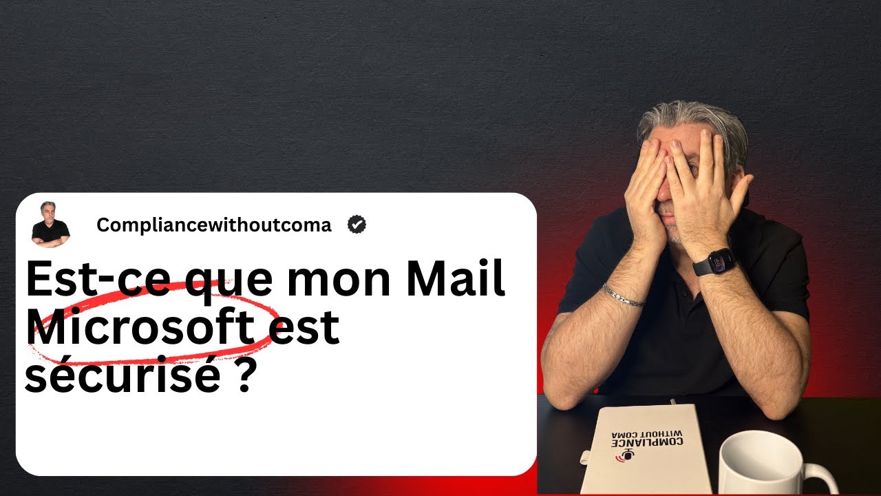 Episode 48: Est-ce que mon mail Microsoft 365 est sécurisé ?