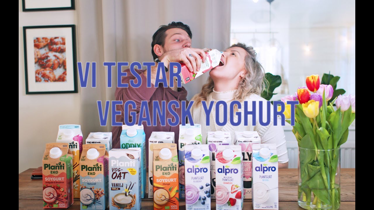 KAN VI HITTA DEN GODASTE VEGANSKA YOGHURTEN?