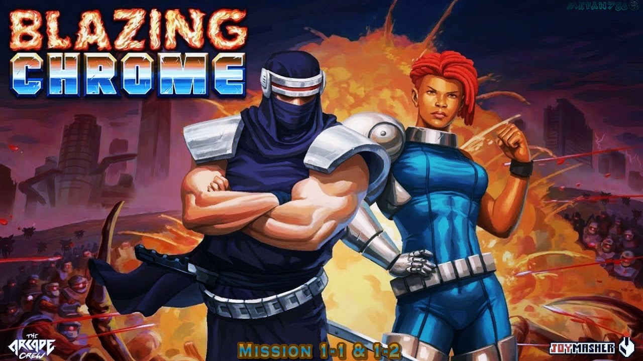 Blazing Chrome Extended OST - Mission 1-1 & 1-2