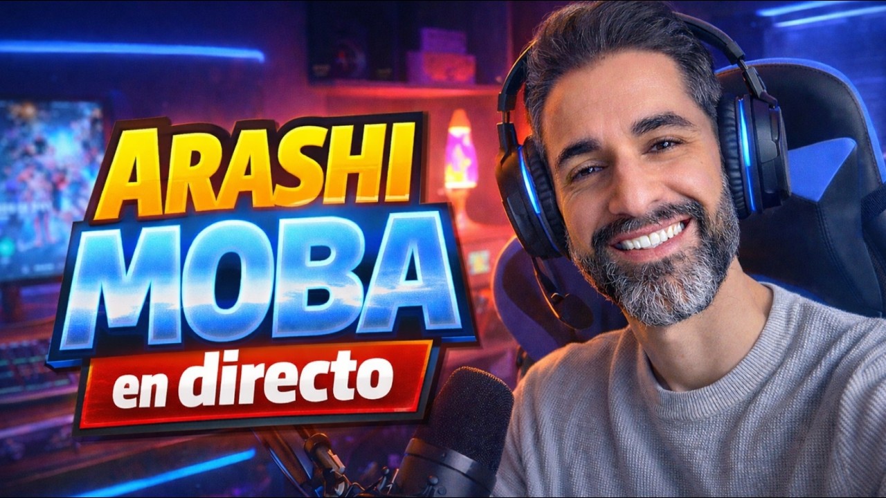 ToxiRanks Arashi Moba en directo! ⚔️🔥 19/03/2026