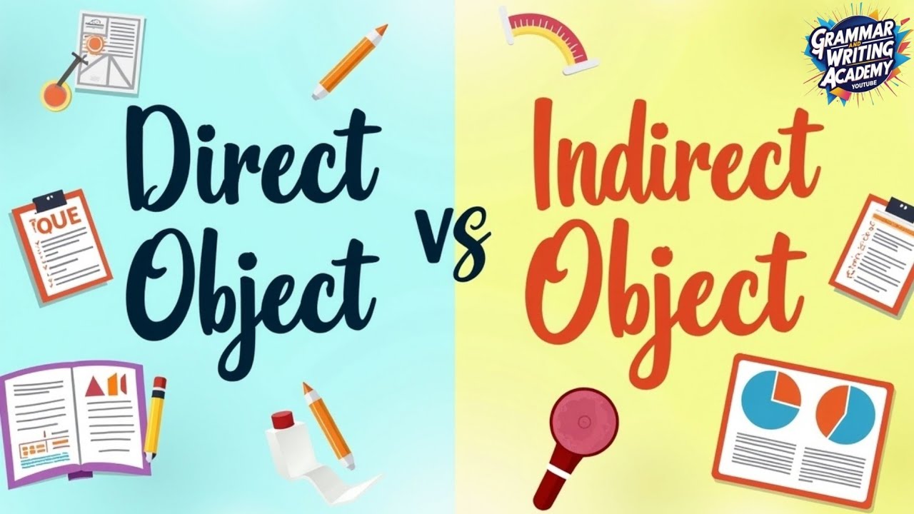 Direct vs Indirect Object Explained: The Easy Way!
