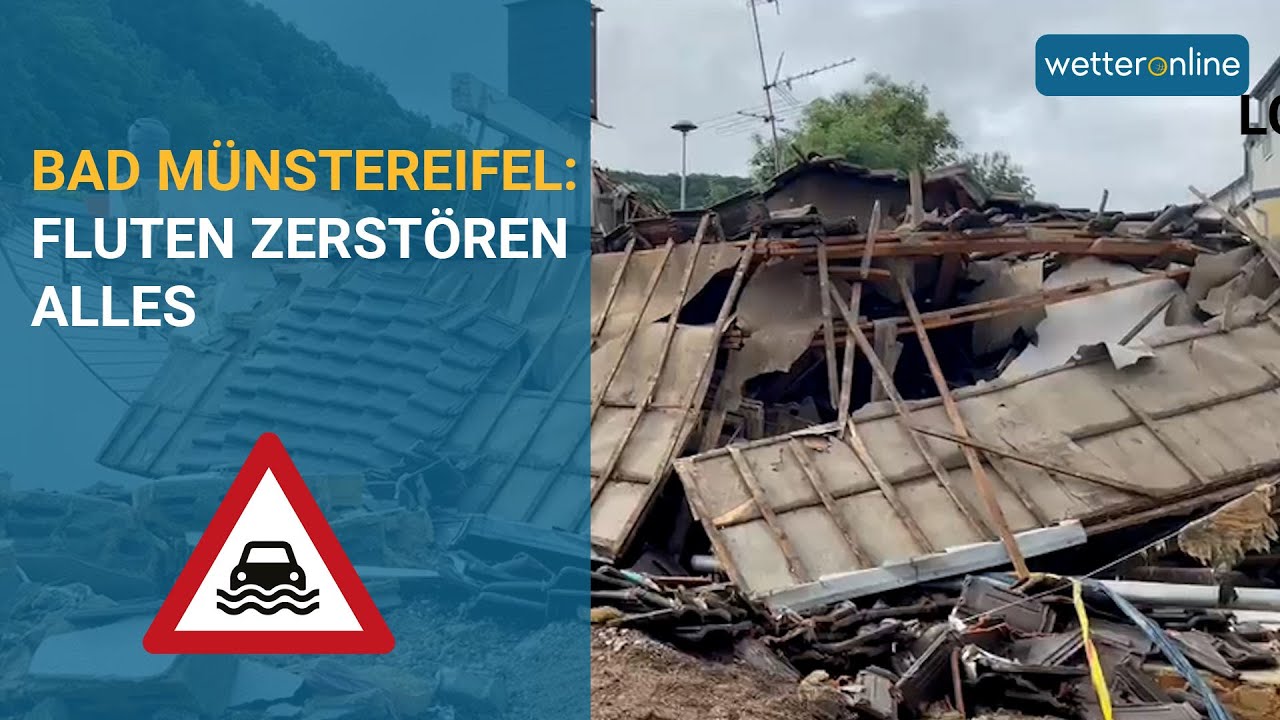 Bad Münstereifel: Fluten zerstören alles (15.07.2021)