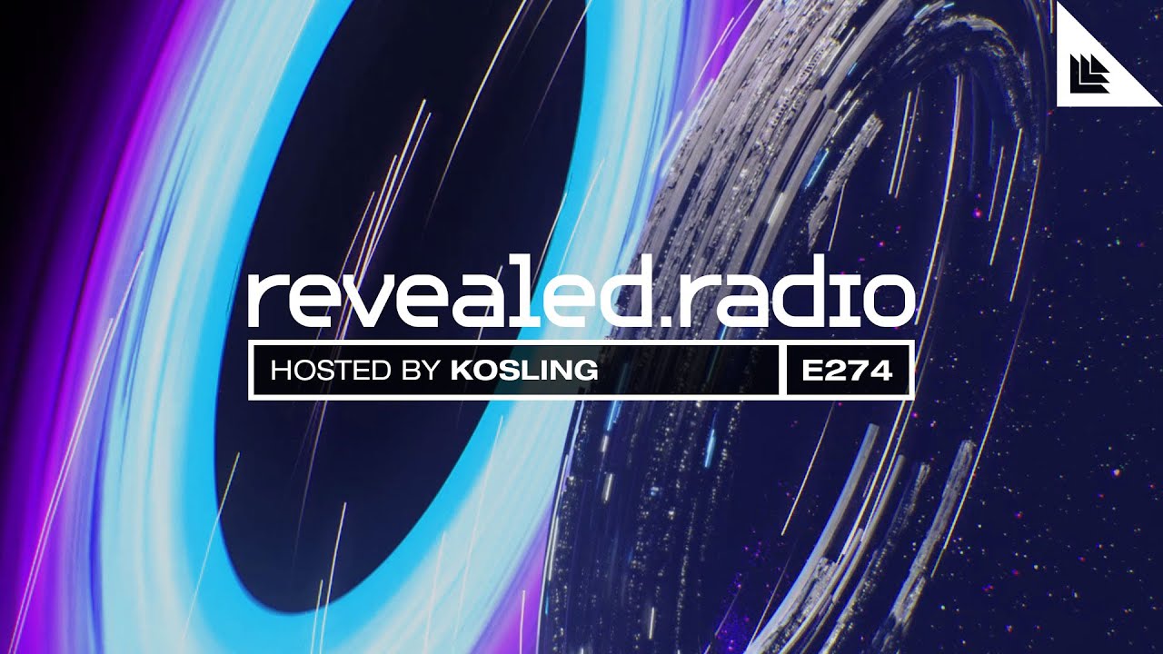 Revealed Radio 274 - Kosling