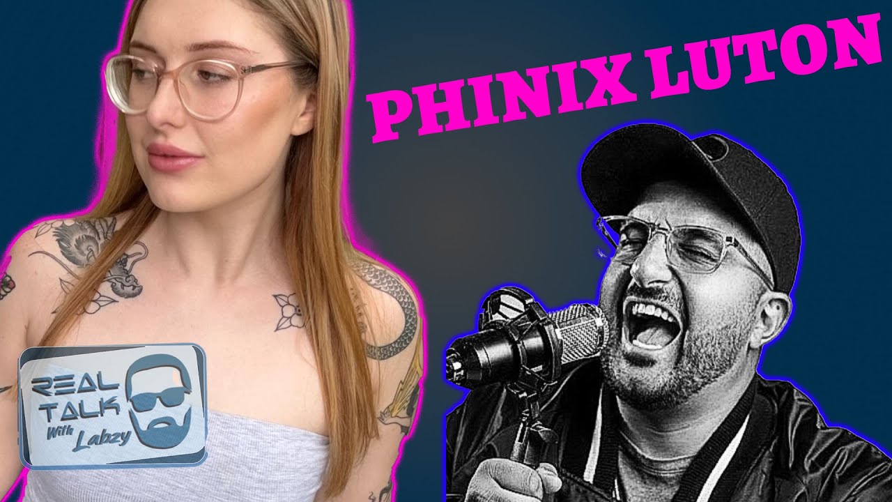 Real Talk With Labzy: Phinix  🎙️