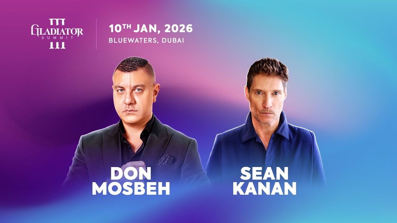 Master Your Process & Mindset | Don Mosbeh & Sean Kanan | Gladiator Summit III
