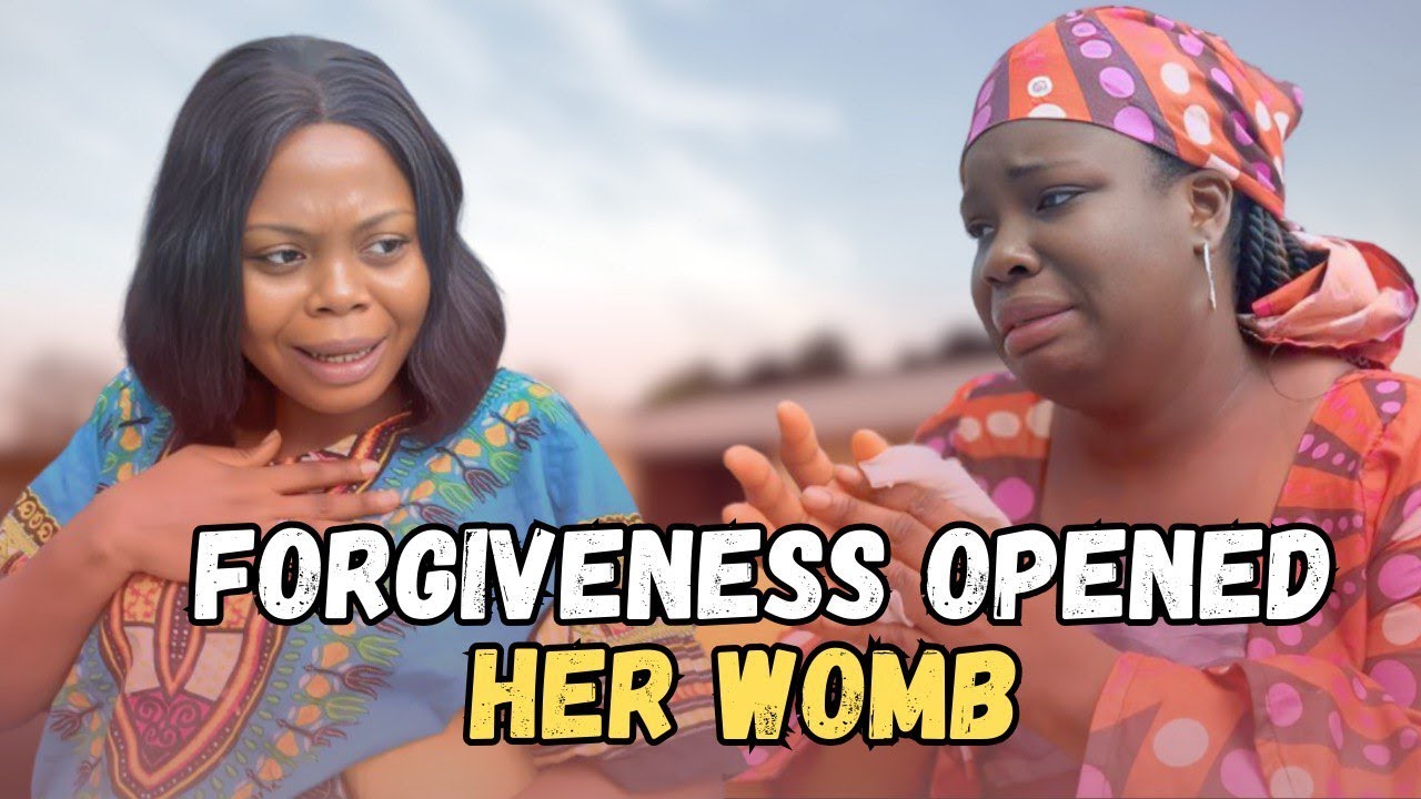 FORGIVENESS OPENED HER WOMB AFTER 6 YEARS OF WAITING || MARTHASPEAKS || SHORT FILM