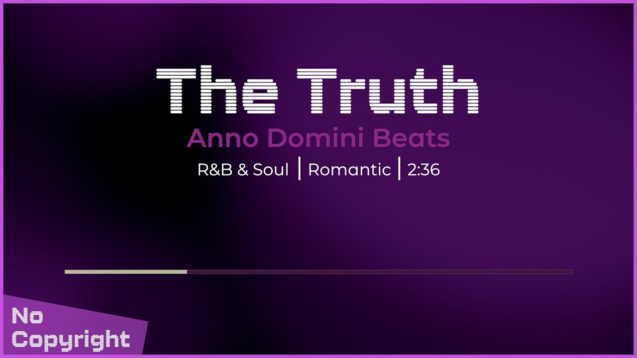 The Truth | R&B Instrumental | Background Music No Copyright