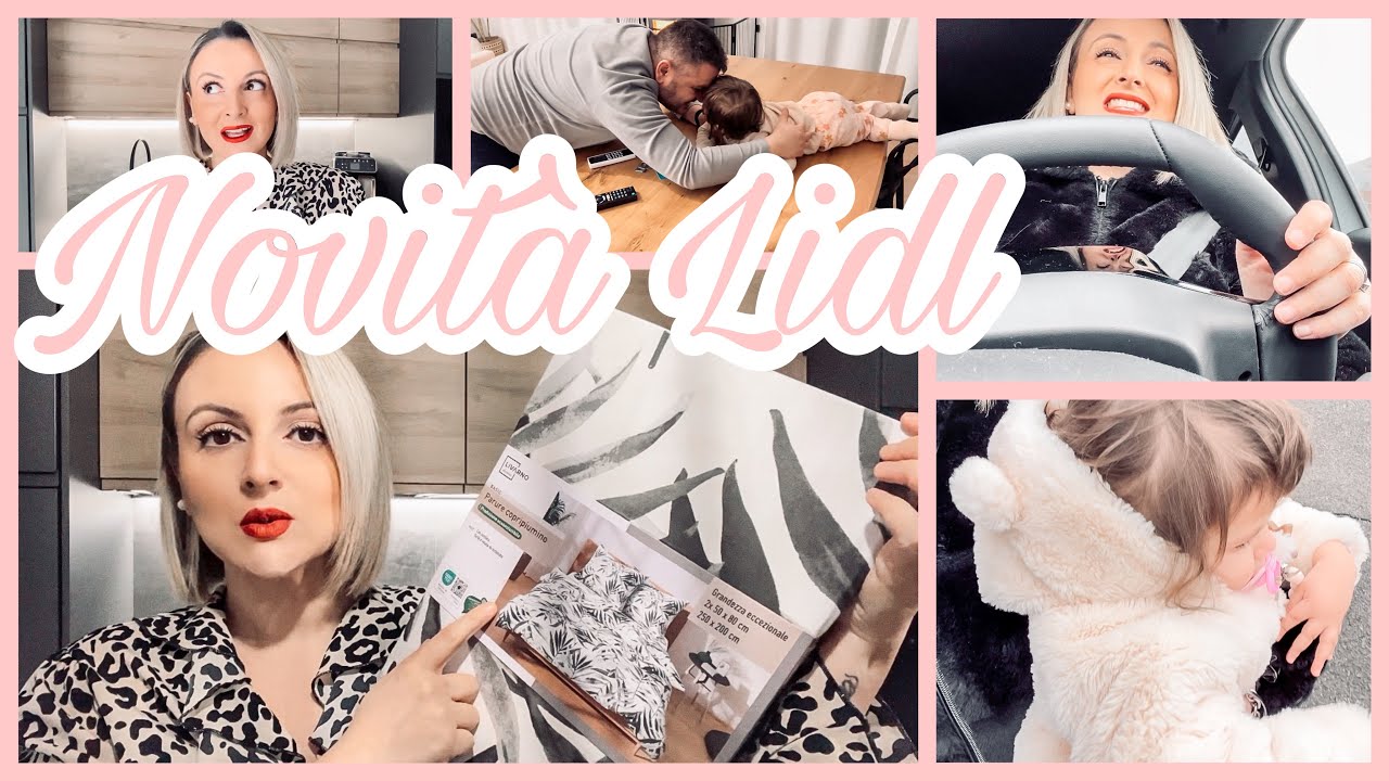 ANDIAMO DA LIDL!! NOVITÀ E ACQUISTI!!
