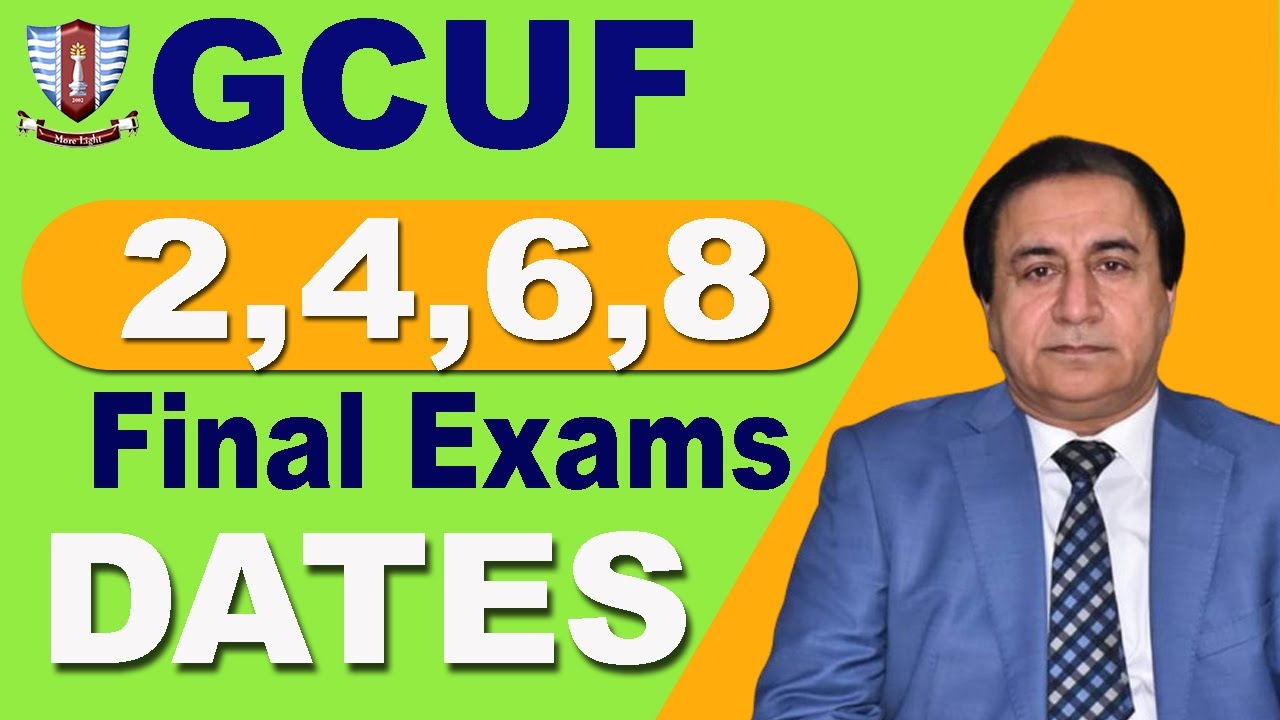 Final Exams Dates for Spring Semester Affiliated Colleges GCUF 2024