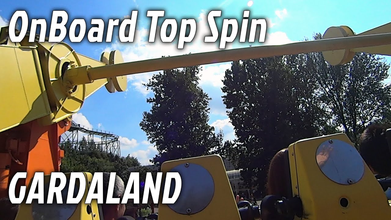 GARDALAND - On Board POV Top Spin ( Dall'imbarco allo sbarco)