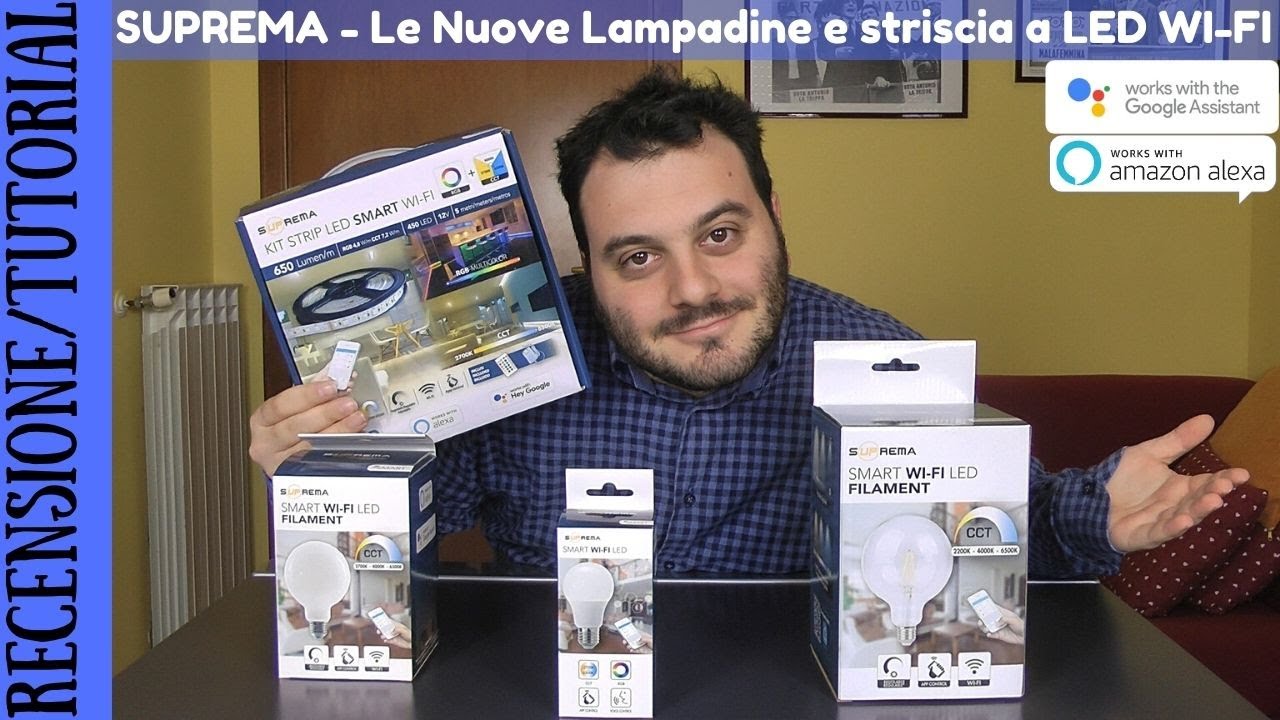 RECENSIONE E TUTORIAL - Suprema Lampadine e striscia a LED Smart WiFi compatibile con Alexa e Google