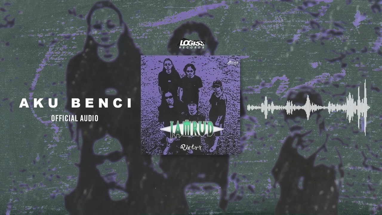 Jamrud - Aku Benci (Official Audio)