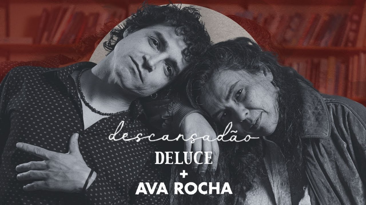 Deluce feat. Ava Rocha – Descansadão (Clipe Oficial)