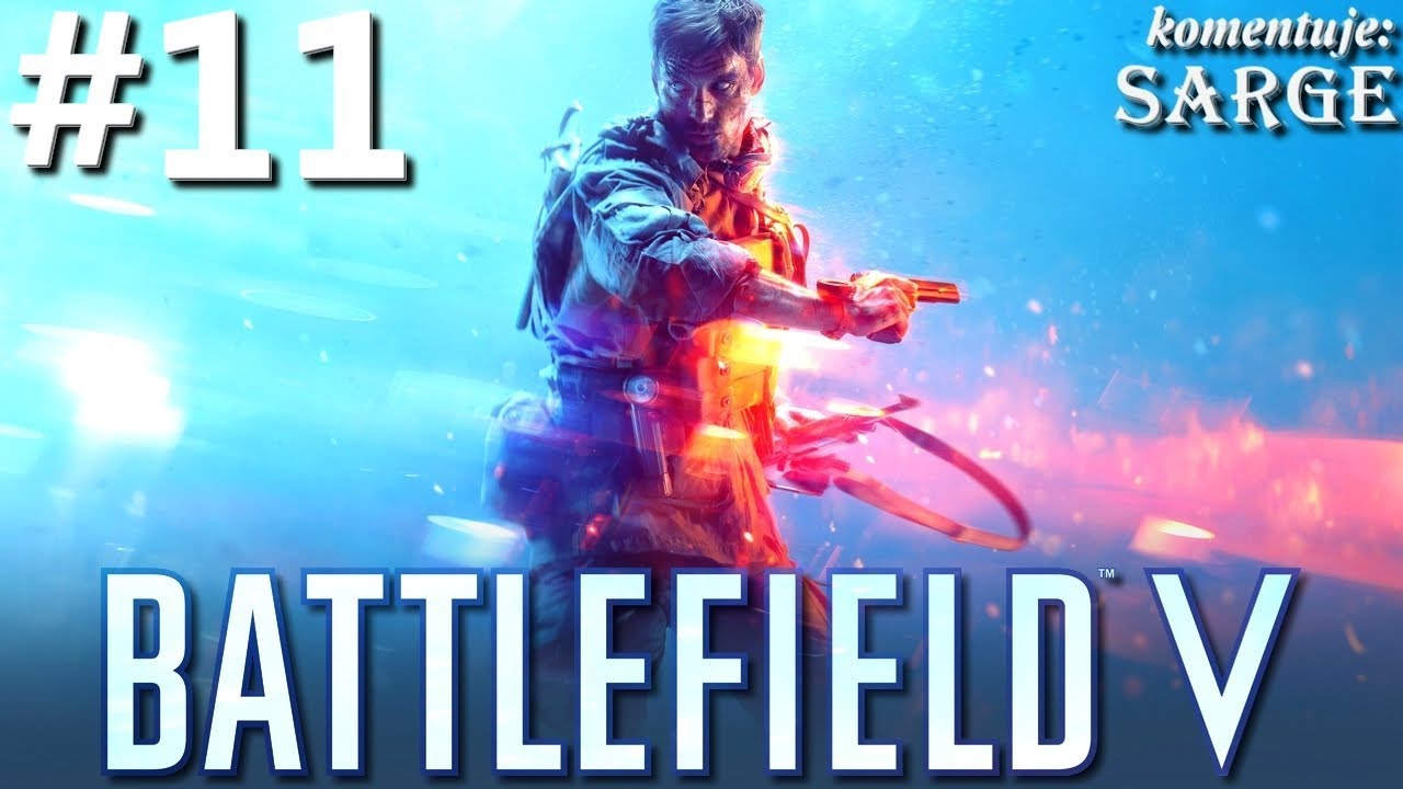 Zagrajmy w Battlefield 5 PL odc. 11 - Punkt zwrotny