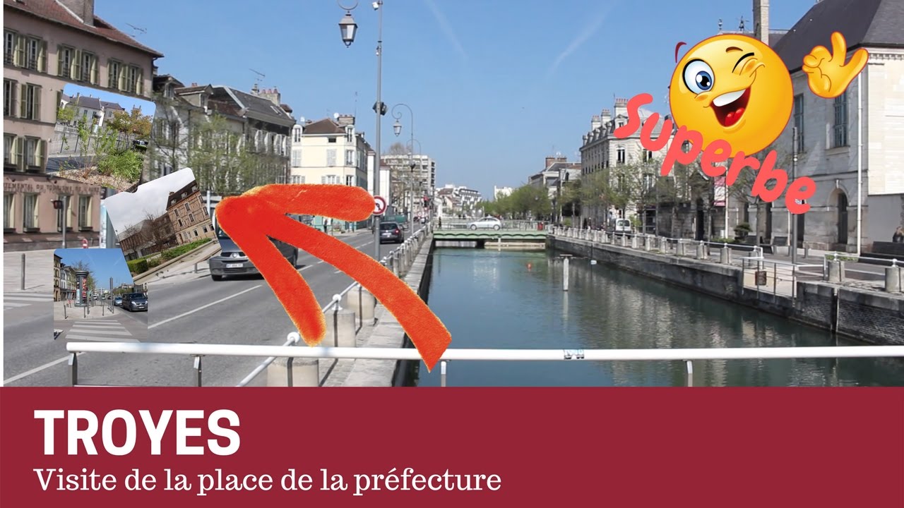 Découvrir la PLACE DE LA PREFECTURE de la ville de TROYES