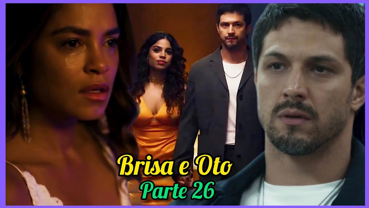 A HISTÓRIA DE BRISA E OTO PARTE 26
