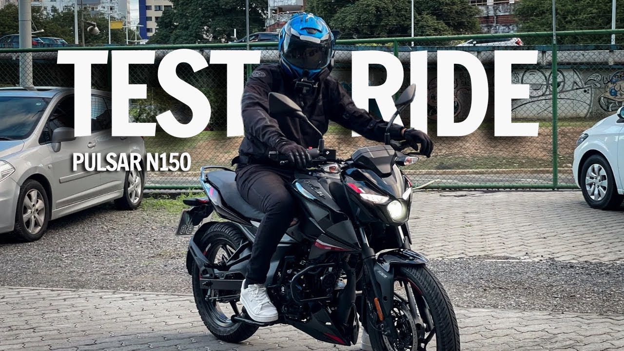 BAJAJ PULSAR N150 TEST RIDE - COMPENSA?