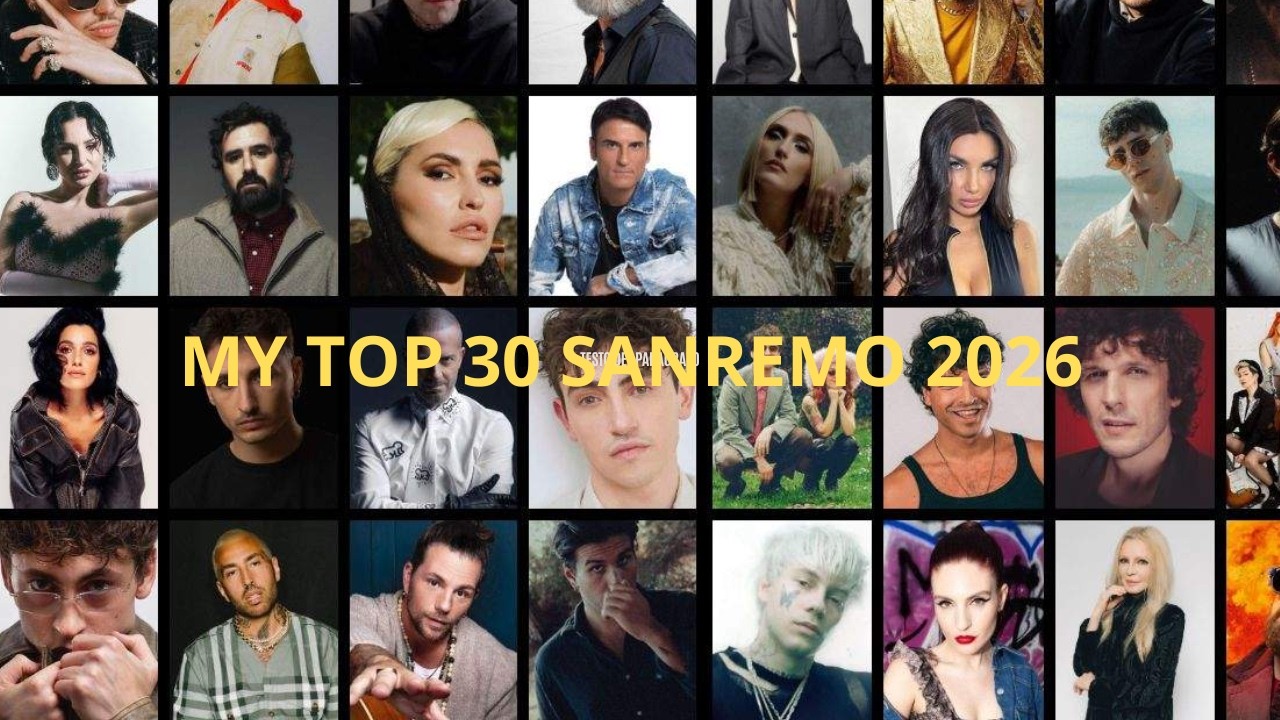 my top 30 sanremo 2026