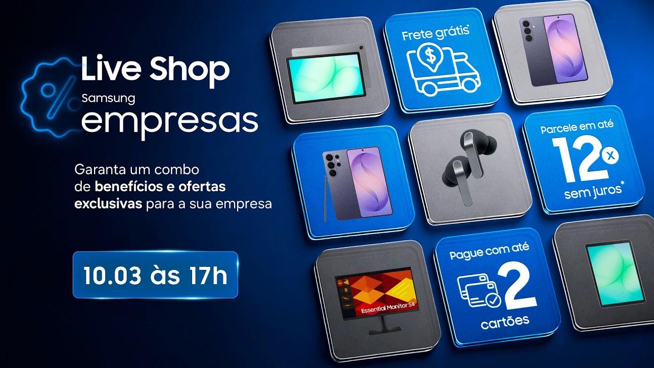 #SamsungLiveShop 10.03 - Samsung Empresas: Semana do consumidor