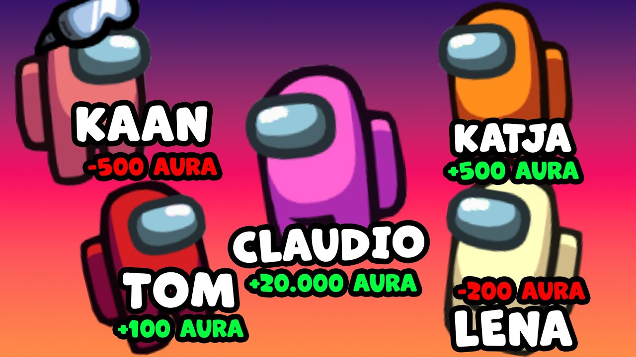 KAAN ALS -500 AURA IMPOSTOR! XXL Among Us mit Kaan, Katja, Claudio, Tom & Lena