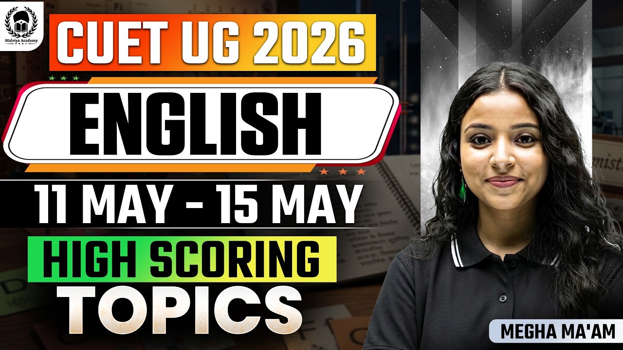 CUET UG 2026 English High Scoring Topics Based on 11-15 May Paper Analysis | Megha Ma'am
