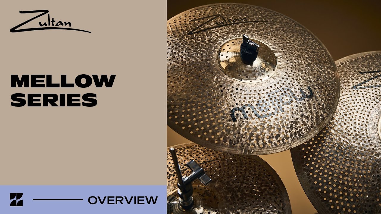 Mellow Series I Zultan Cymbals