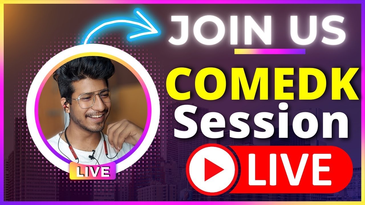 COMEDK 2022  | 🔴LIVE STREAM 🔴 | 🤔QnA Session | COMEDK 2022 EXAM 🚀