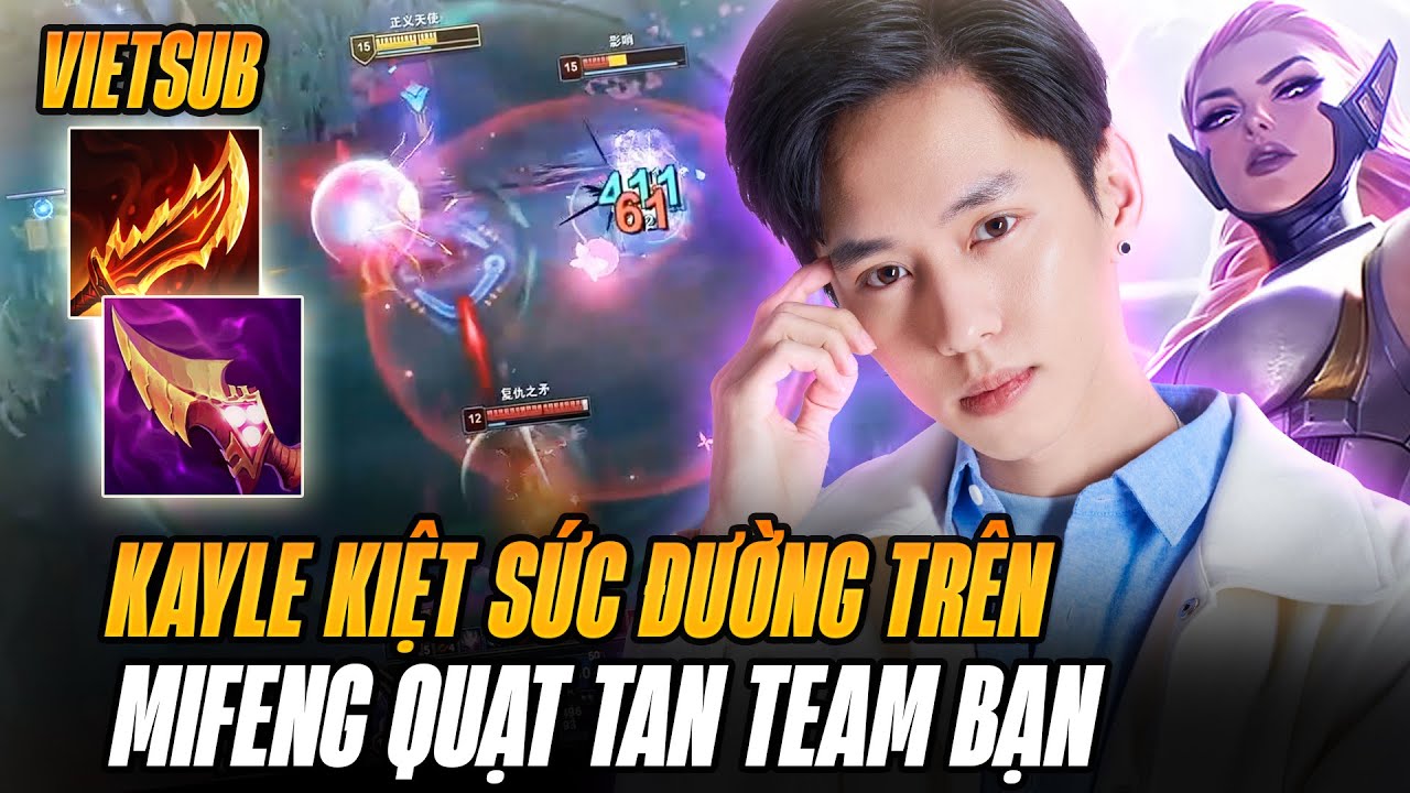 Lối Chơi Kayle Kiệt Sức Si&ecirc;u Kh&oacute; Chịu Gi&uacute;p Mifeng Quạt Tan N&aacute;t Đội H&igrave;nh Đối Thủ
