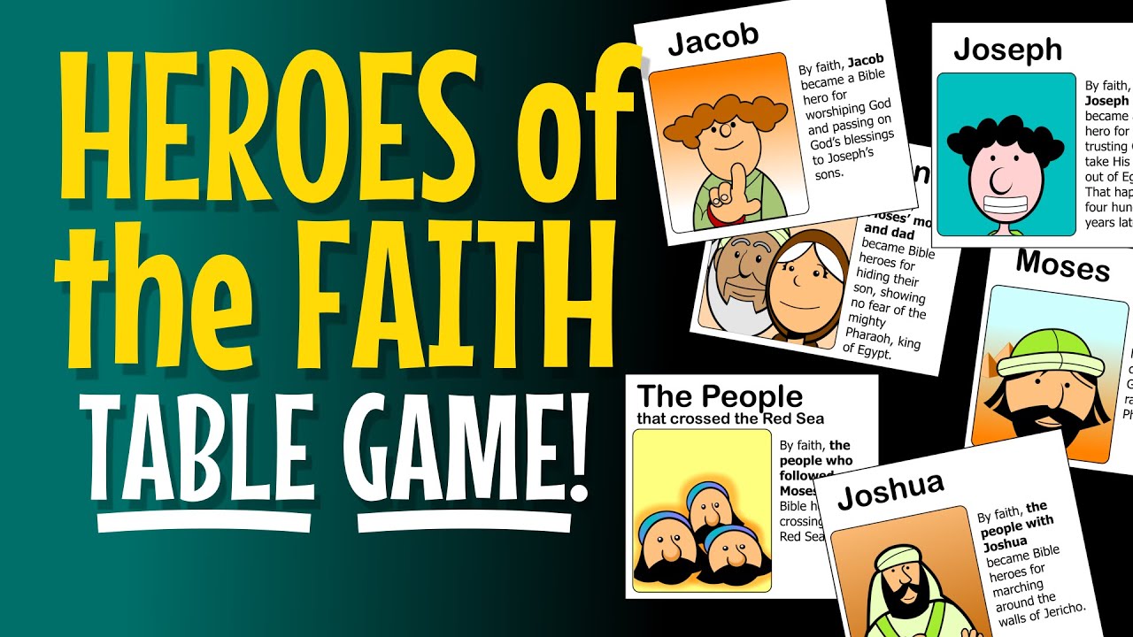 Heroes of the Faith Hebrews 11 - Sunday School Activity