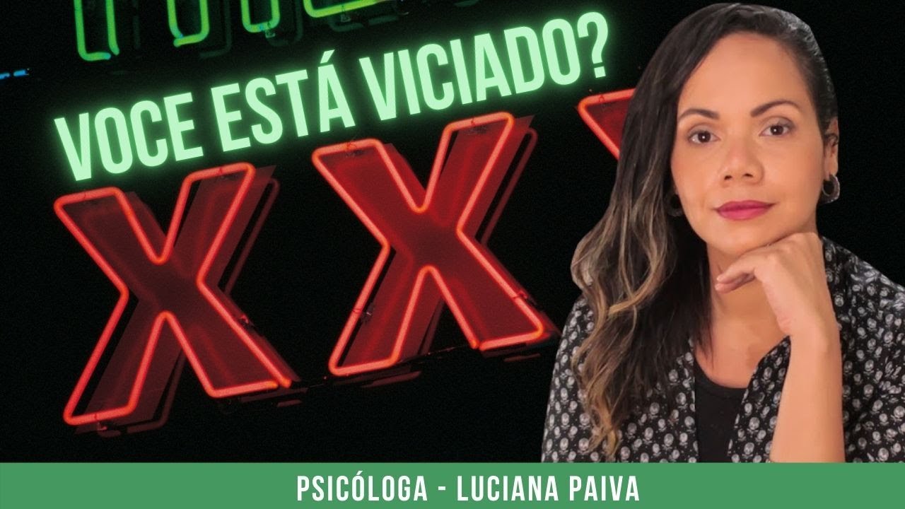 10 SINTOMAS QUE VOCÊ ESTÁ VICIADO EM PORNOGRAFIA