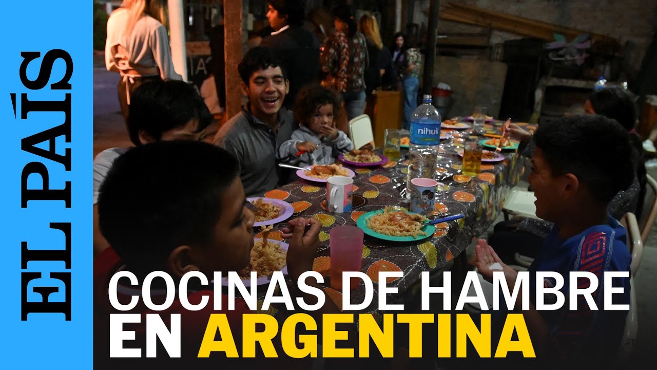 ARGENTINA | Las cocinas del hambre que resisten la inflación en Argentina| EL PAÍS