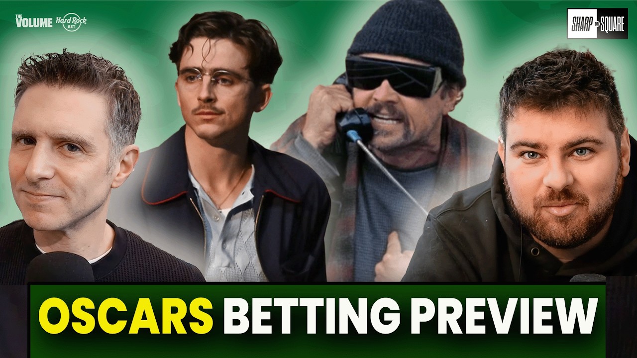 Academy Awards Betting Preview: Picks & Predictions for Best Picture, Director & more | Oscars 2026
