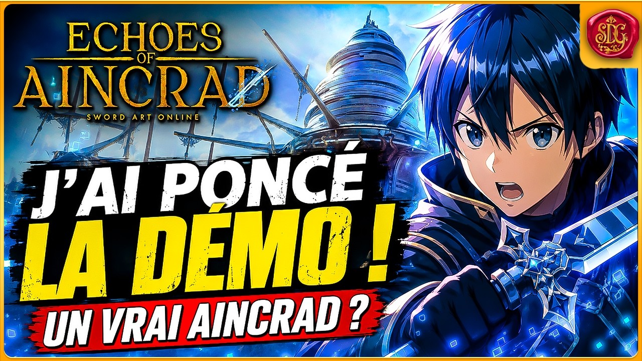 Le meilleur jeu Sword Art Online depuis des ann&eacute;es ? (Echoes of Aincrad) Mon Avis !