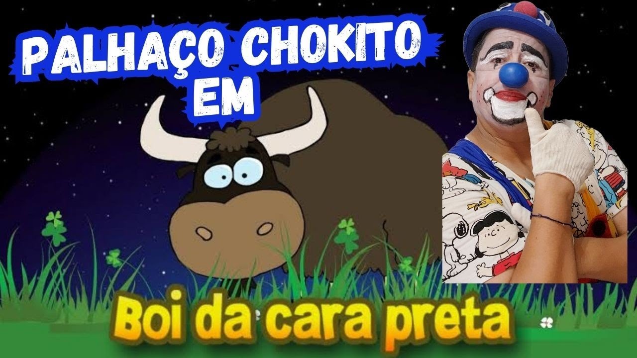 Boi da cara preta com o Palhaço Chokito