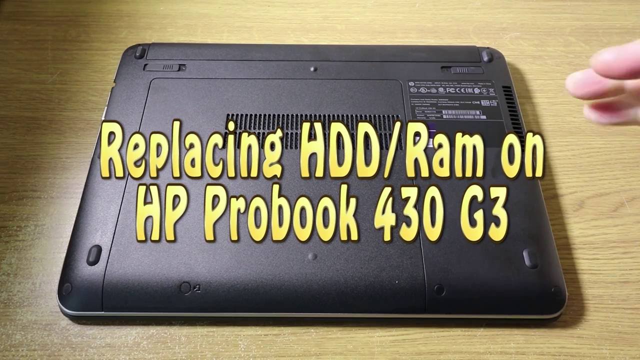 Replacing HDD/Ram on HP Probook 430 G3