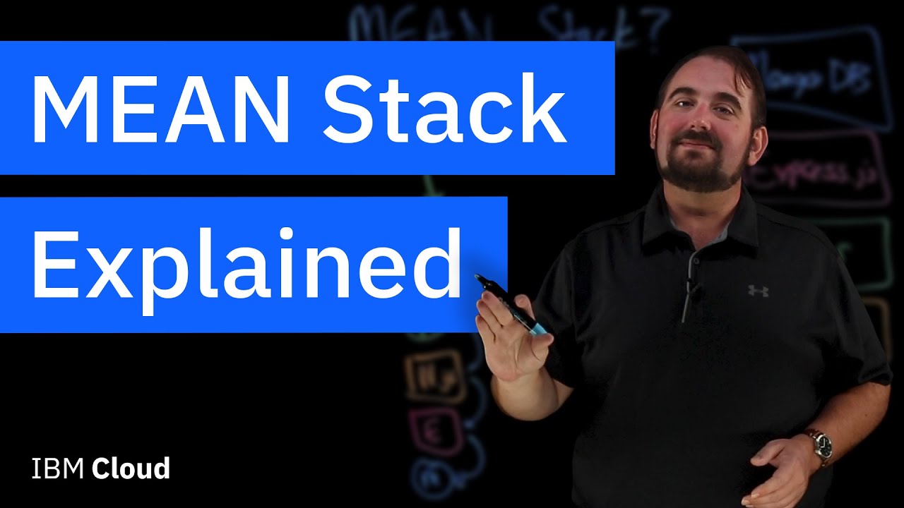 The MEAN Stack Explained
