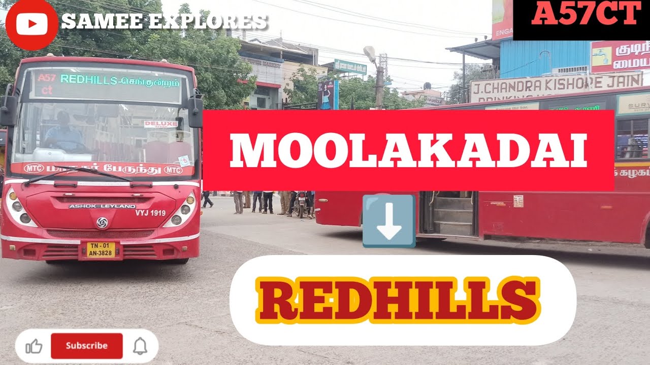 MOOLAKADAI TO REDHILLS | A57CT MOOLAKADAI TO REDHILLS VIA MADHAVARAM MMBT PUZHAL KAVANGARAIVLOG #14