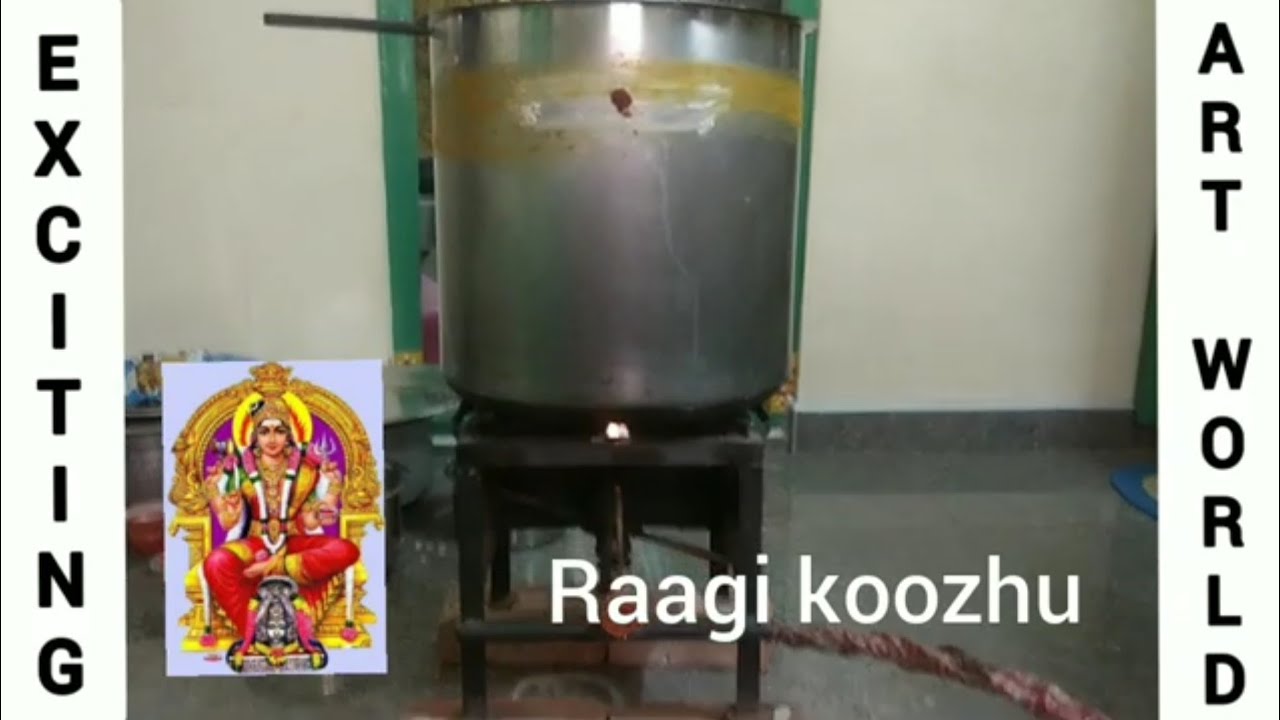 raagi koozh /howtomakeraagikoozhu/ maariAmman aadi andhavil koozhu /kezhvaraghu Raagi koozhu