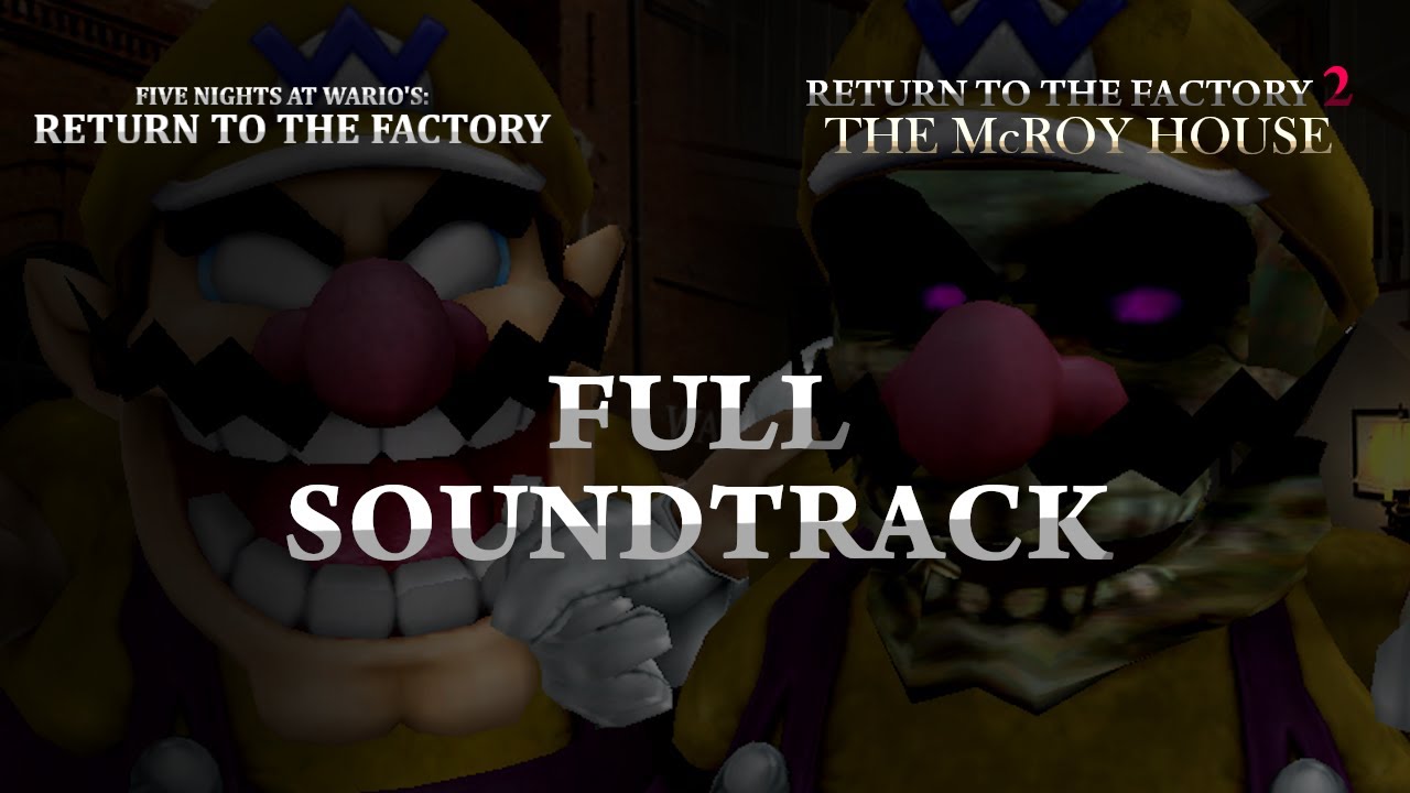 FNAW RTTF 1 & 2 Full Soundtrack (Outdated)