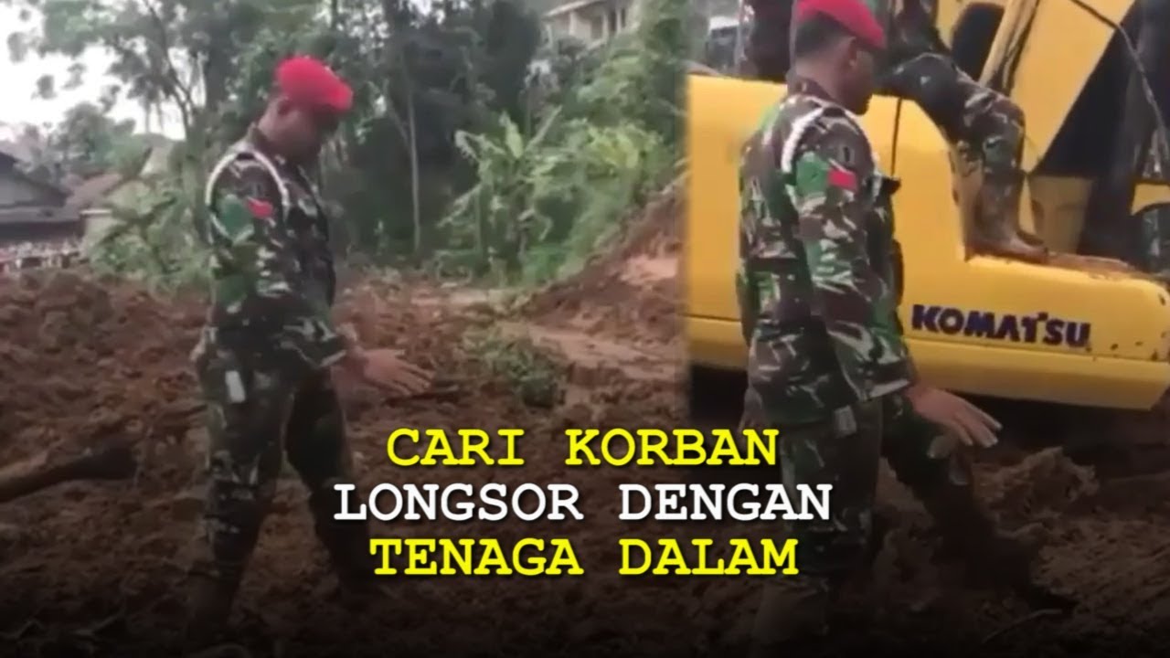Prajurit Kopassus Cari Korban Longsor dengan Tenaga Dalam