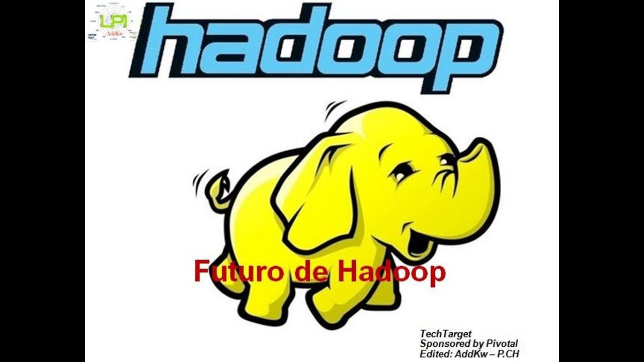 El futuro de Hadoop AddKw