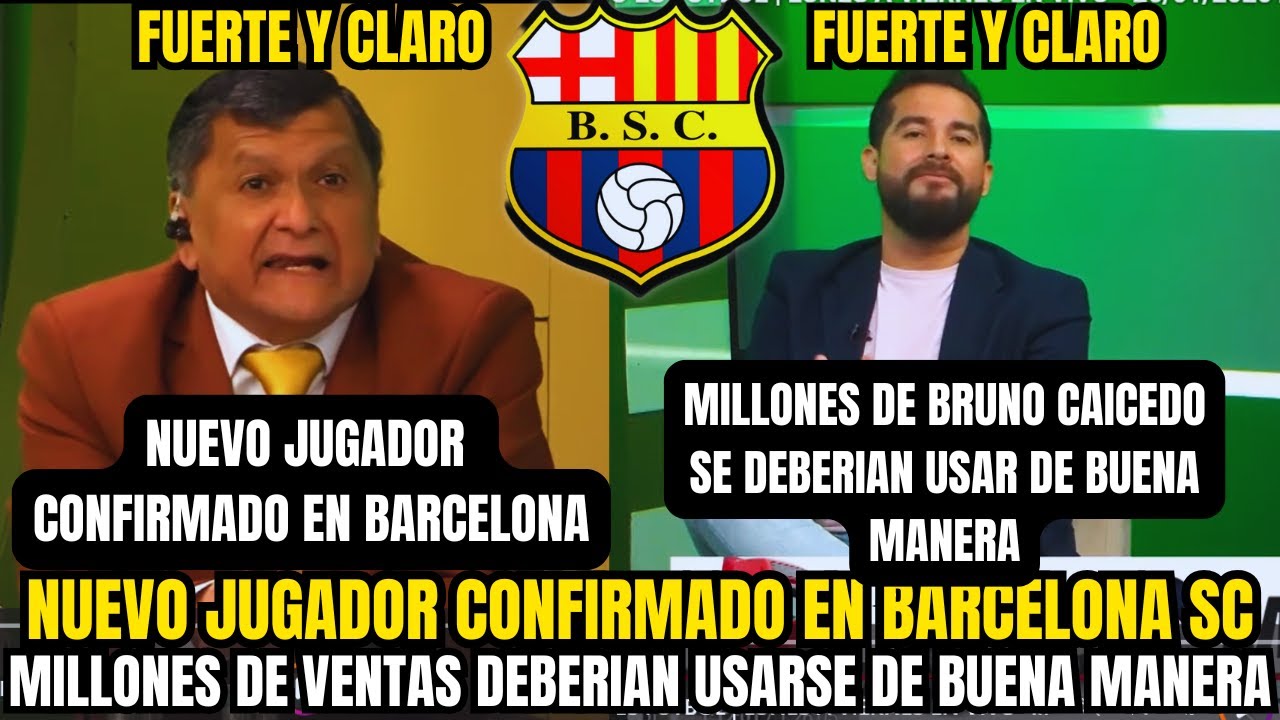 🚨 FUERTE Y CLARO EN BARCELONA SC NUEVO JUGADOR CONFIRMADO Y MILLONES DE BRUNO CAICEDO