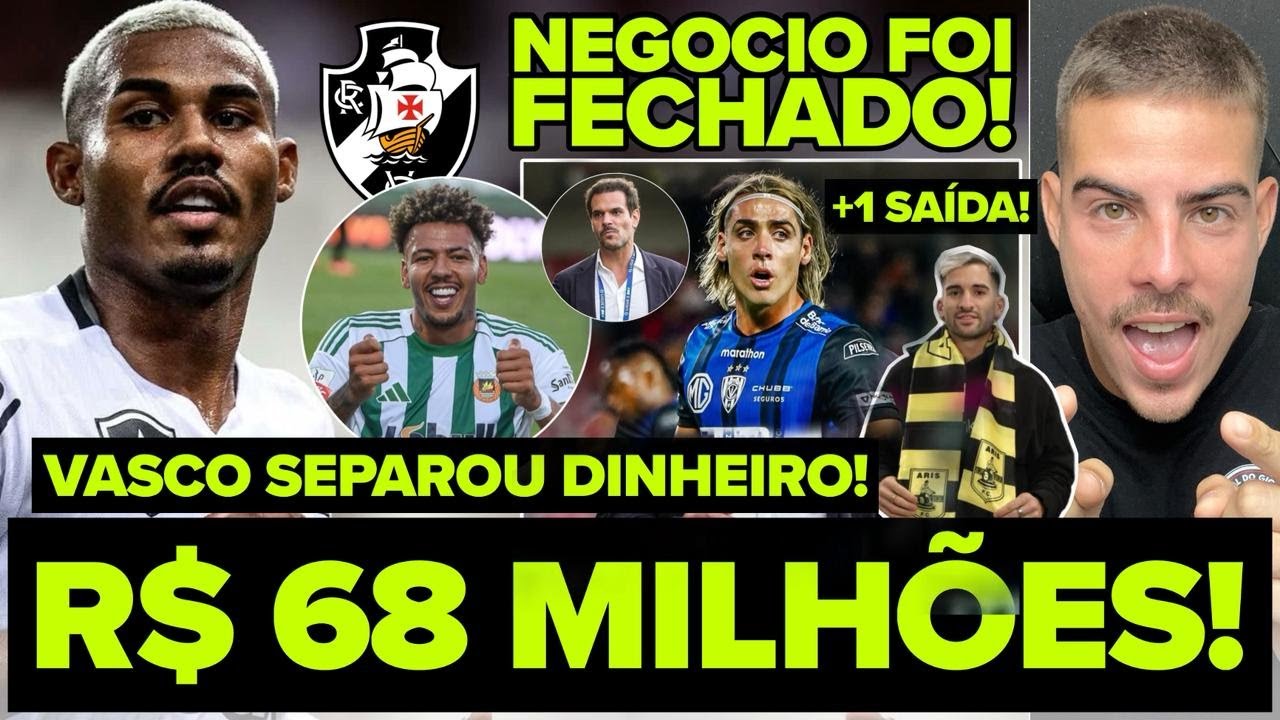 68 MILHÕES! SPINELLI É DO VASCÃO! DINHEIRO SEPARADO PARA COMPRAR CUIABANO? +2 NEGOCIOS FECHADOS!